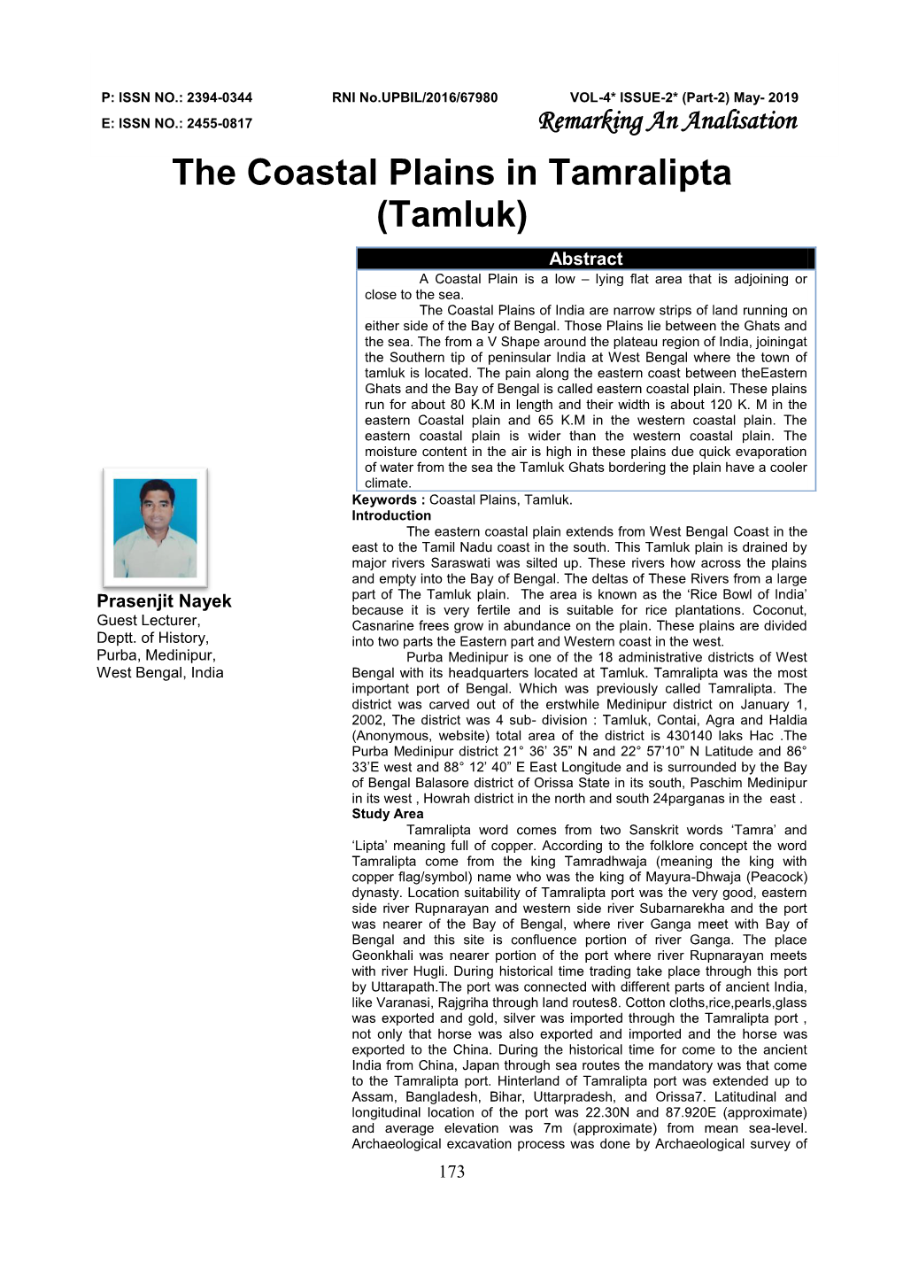 The Coastal Plains in Tamralipta (Tamluk) Abstract a Coastal Plain Is a Low – Lying Flat Area That Is Adjoining Or Close to the Sea