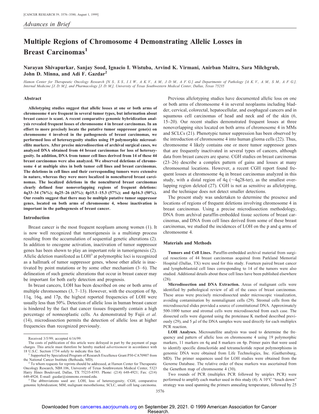 Multiple Regions of Chromosome 4 Demonstrating Allelic Losses in Breast Carcinomas1