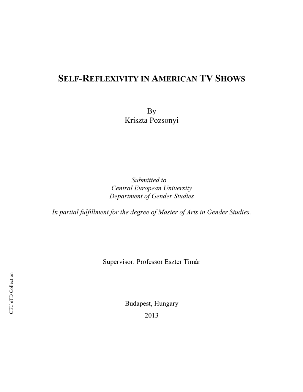 Self-Reflexivity in American