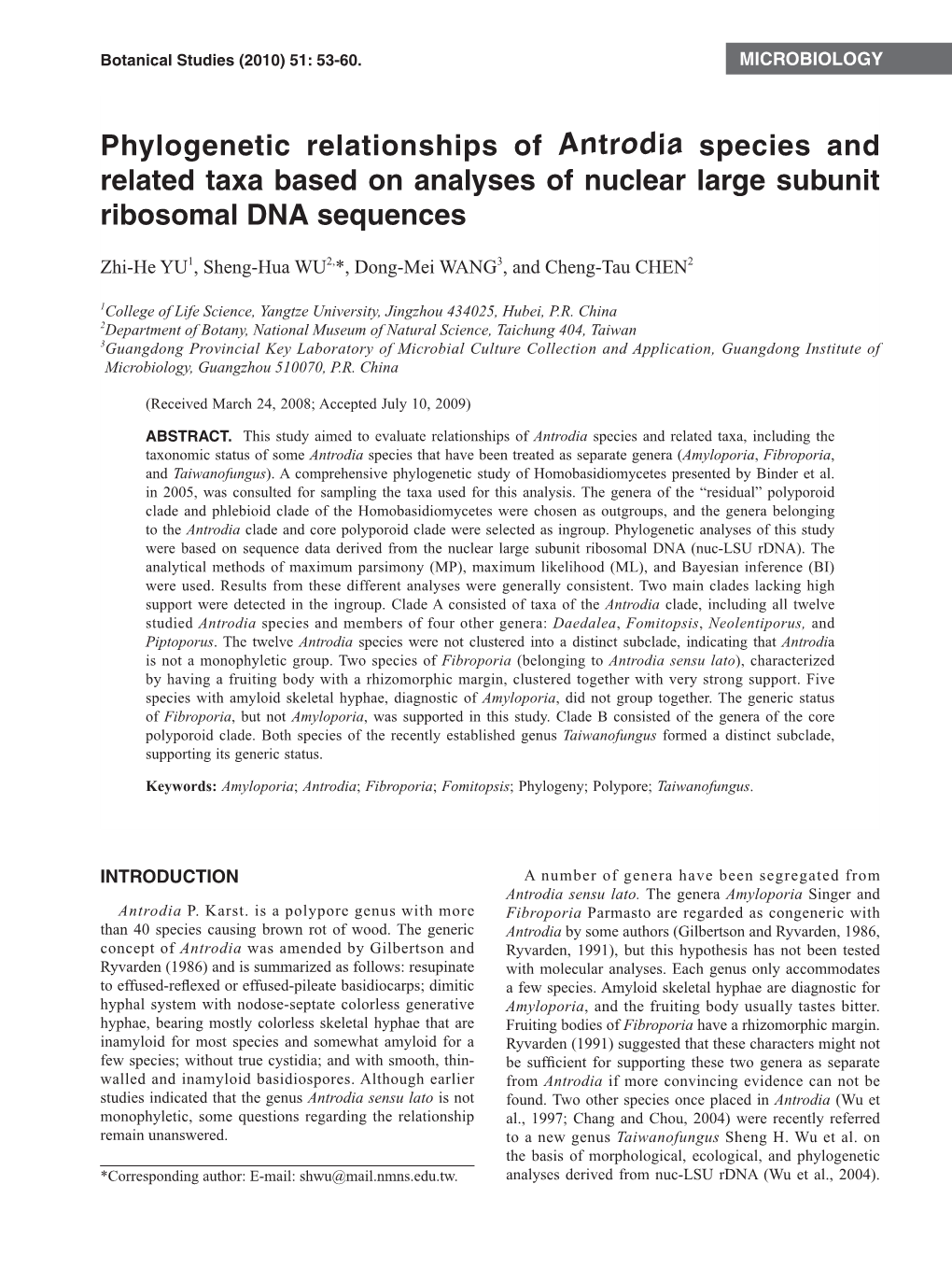 Phylogenetic Relationships of Antrodia Species and Related Taxa Based on Analyses of Nuclear Large Subunit Ribosomal DNA Sequences