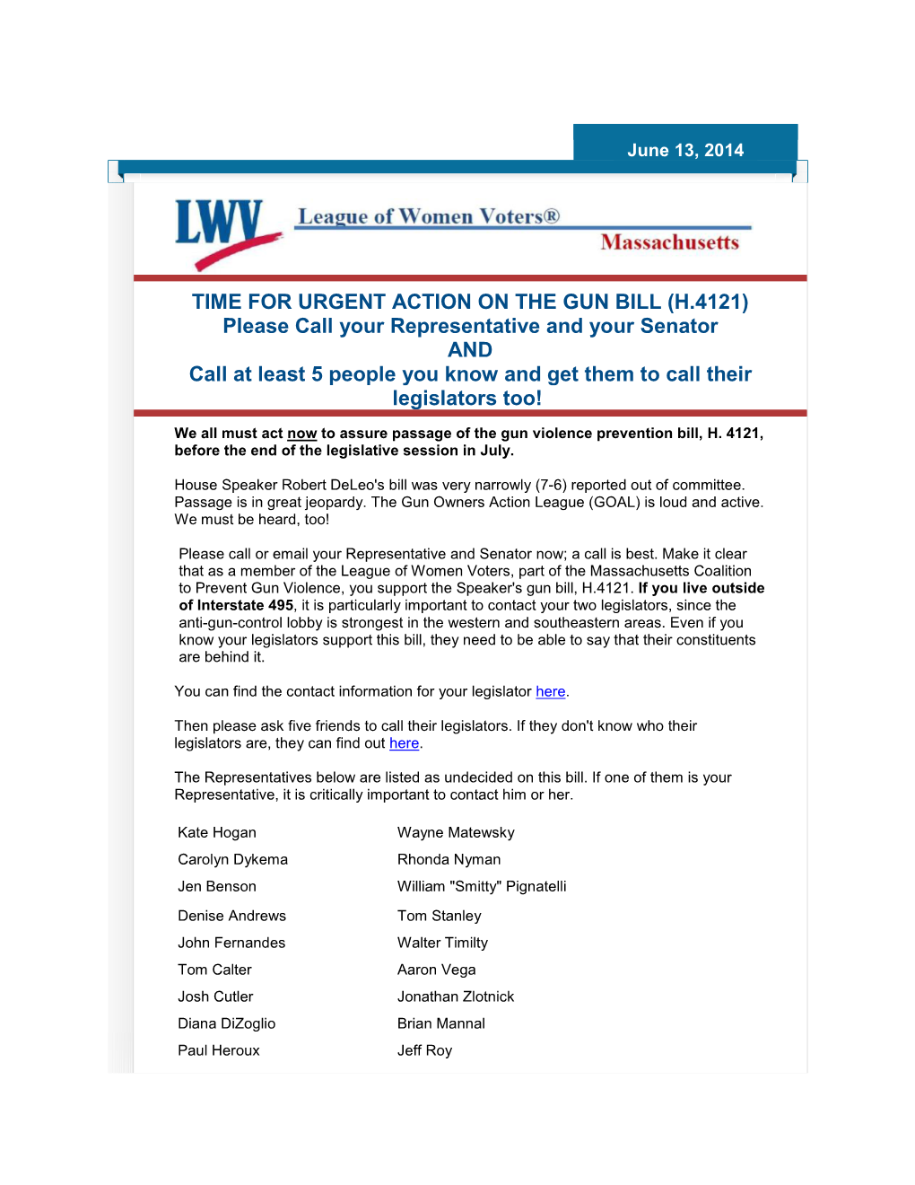 TIME for URGENT ACTION on the GUN BILL (H.4121) Please Call Your Representative and Your Senator and Call at Least 5 People You Know and Get Them to Call Their