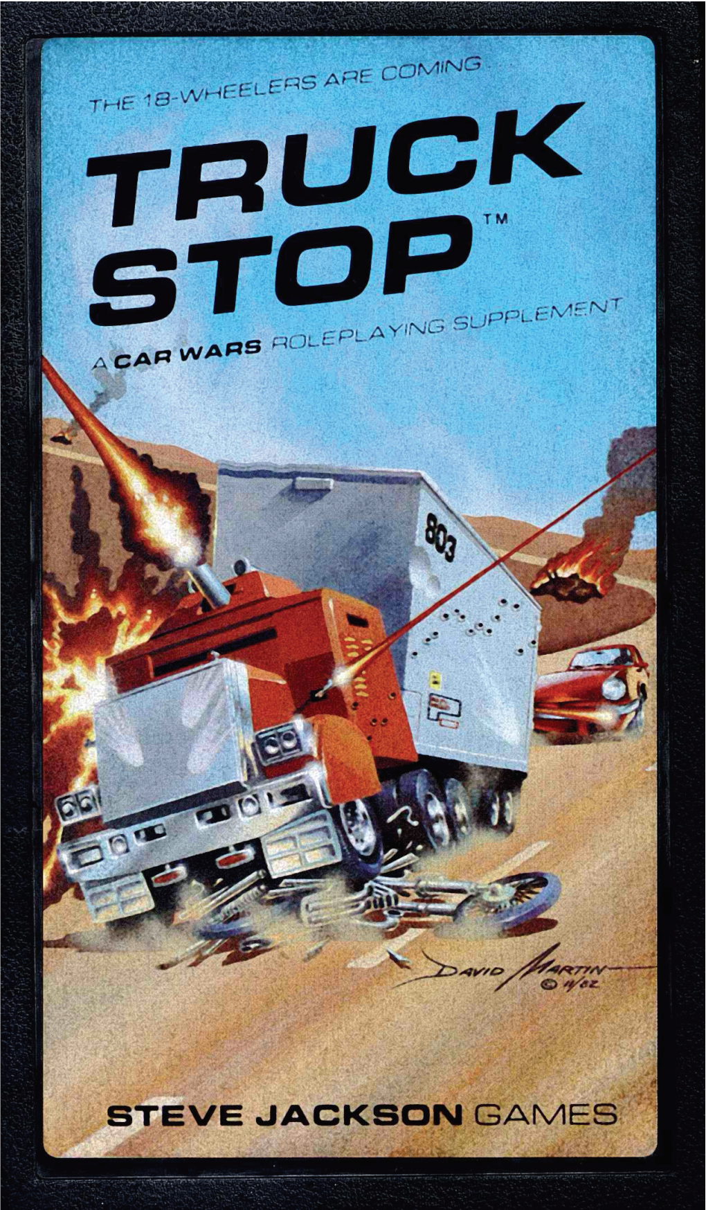 Car Wars Truck Stop Is Copyright © 1983 by Steve Jackson Games Incorporated