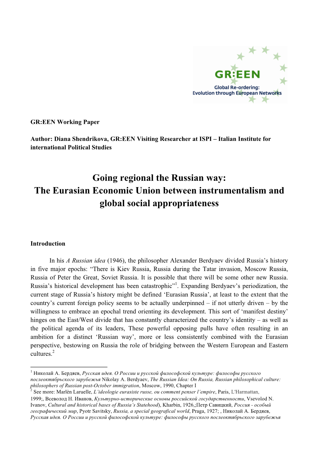 Going Regional the Russian Way: the Eurasian Economic Union Between Instrumentalism and Global Social Appropriateness