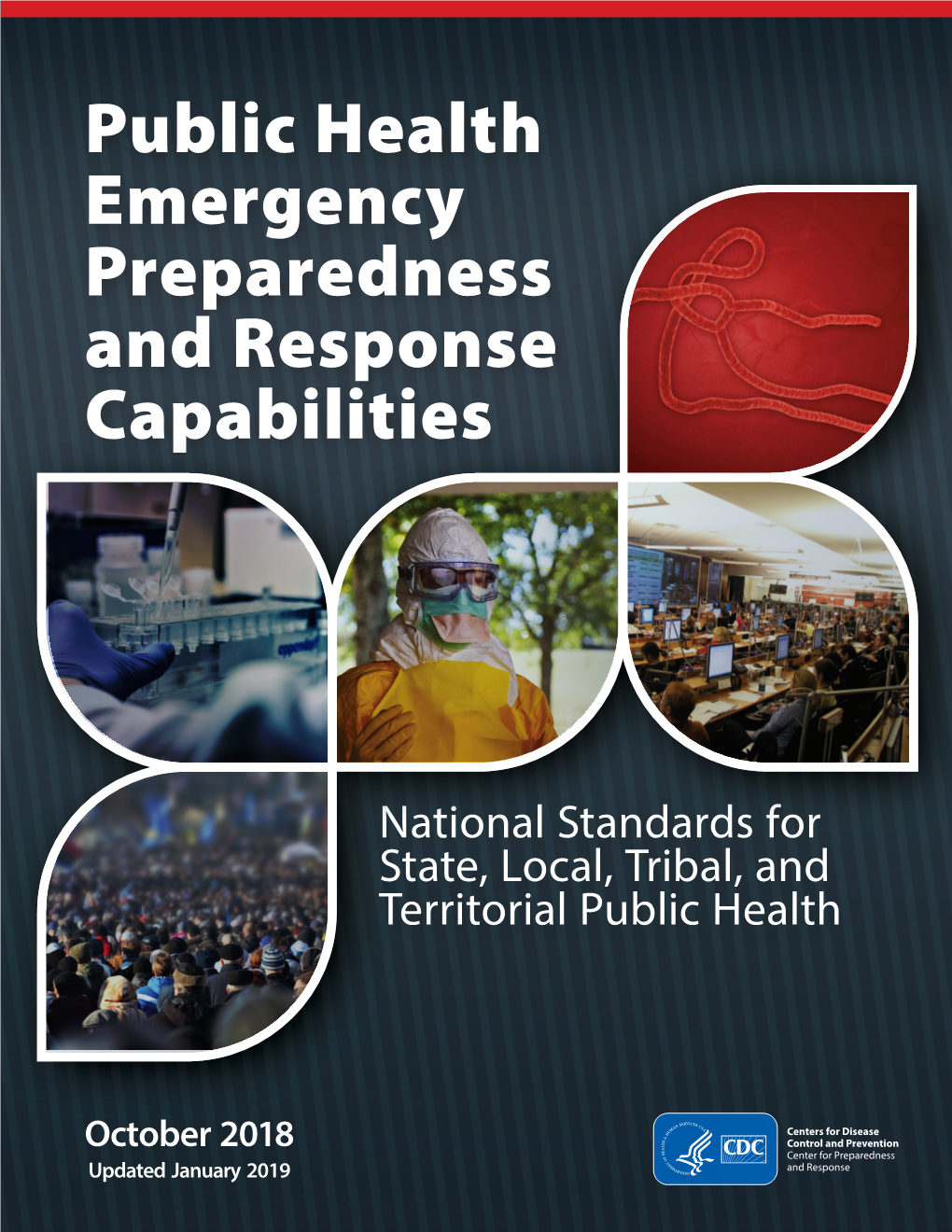 Public Health Emergency Preparedness and Response Capabilities