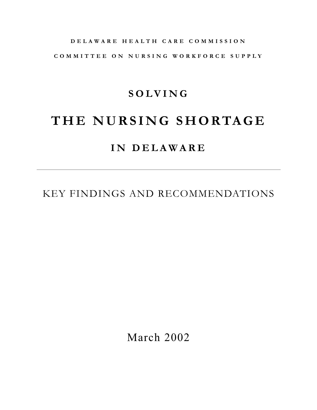 Solving the Nursing Shortage in Delaware