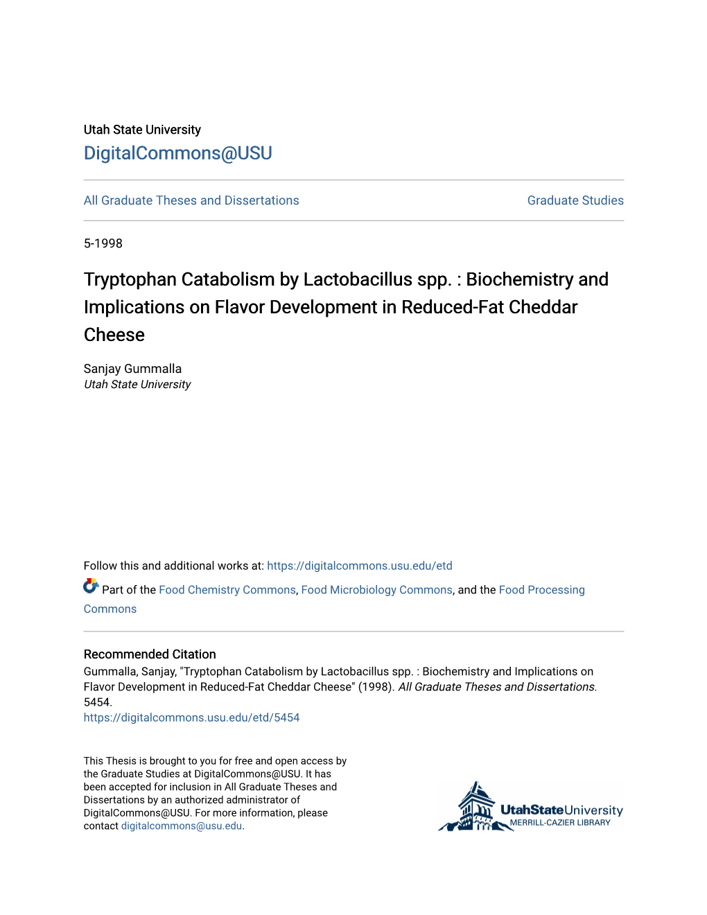 Tryptophan Catabolism by Lactobacillus Spp. : Biochemistry and Implications on Flavor Development in Reduced-Fat Cheddar Cheese