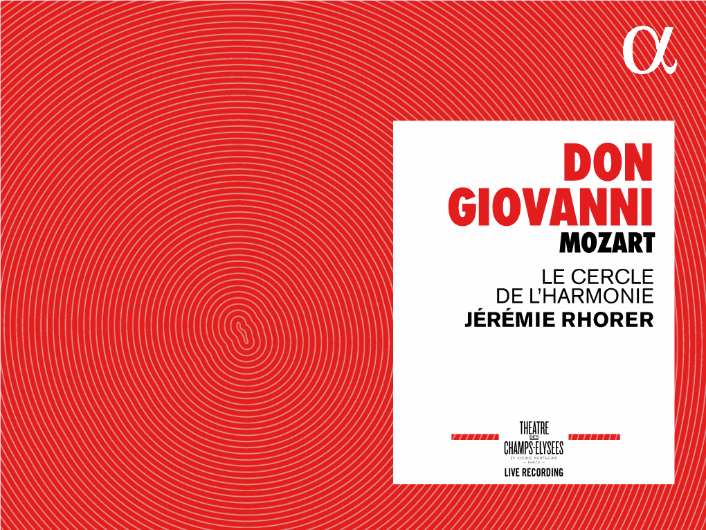 DON GIOVANNI Mozart Le Cercle De L’Harmonie Jérémie Rhorer Menu Tracklist