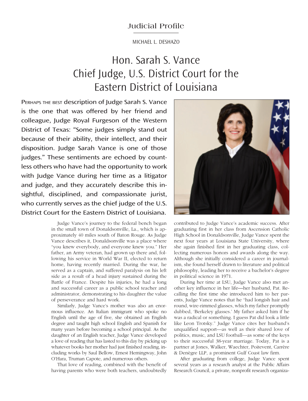 Hon. Sarah S. Vance Chief Judge, U.S. District Court for the Eastern District of Louisiana