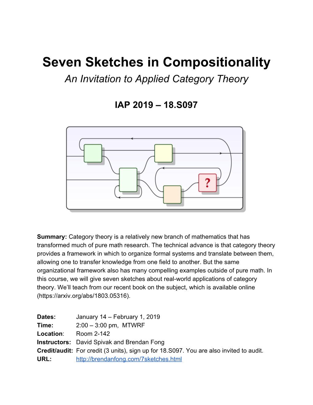 Seven Sketches in Compositionality an Invitation to Applied Category Theory