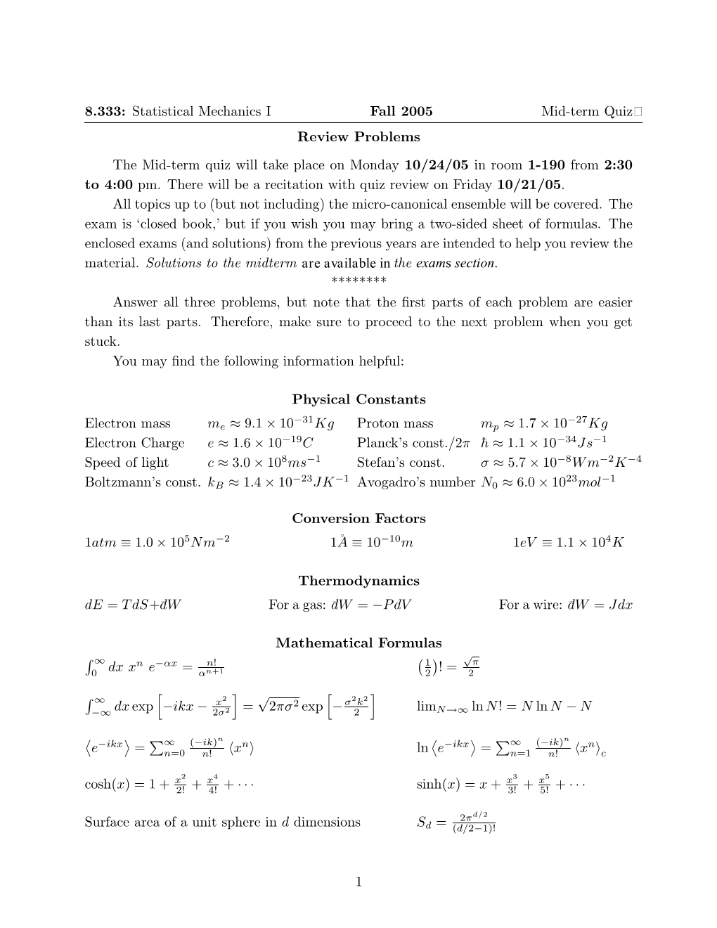 Statistical Mechanics I Fall 2005 Mid-Term Quiz Review Problems