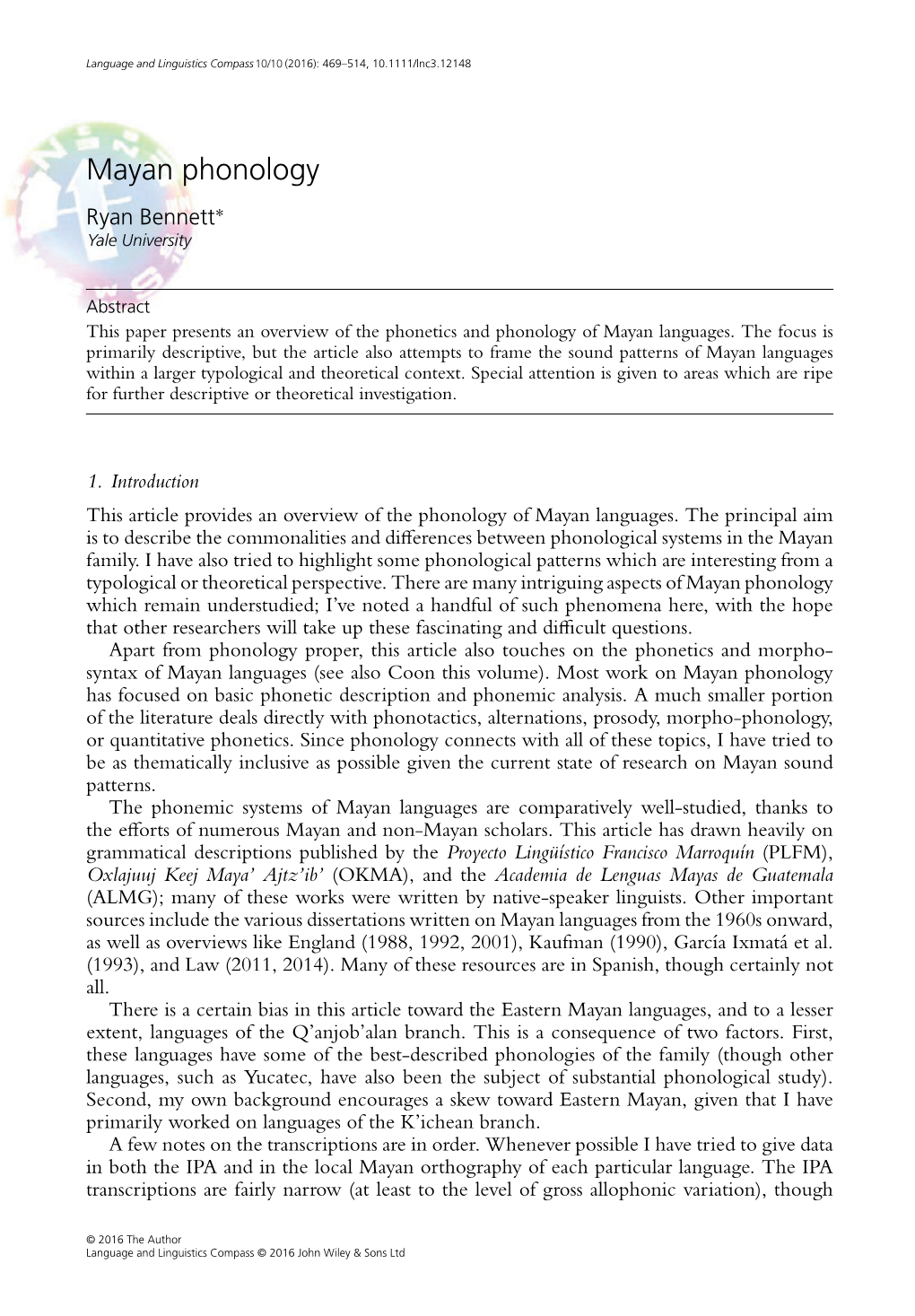 Mayan Phonology Ryan Bennett∗ Yale University