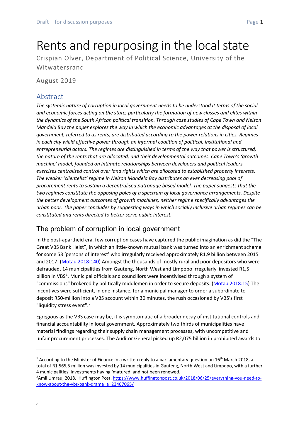 Rents and Repurposing in the Local State Crispian Olver, Department of Political Science, University of the Witwatersrand August 2019