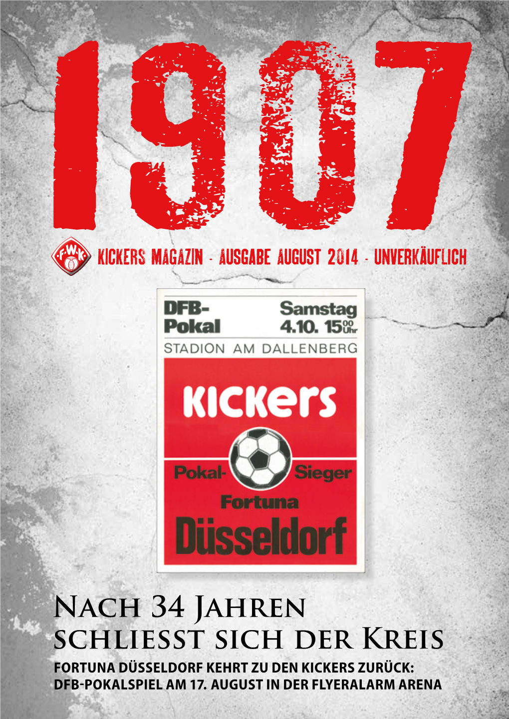 Nach 34 Jahren Schliesst Sich Der Kreis Fortuna Düsseldorf Kehrt Zu Den Kickers Zurück: DFB-Pokalspiel Am 17