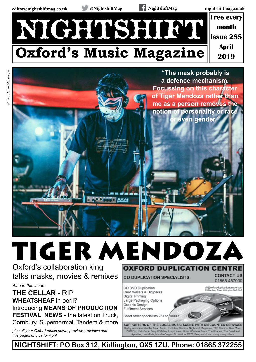 Nightshiftmag.Co.Uk @Nightshiftmag Nightshiftmag Nightshiftmag.Co.Uk Free Every Month NIGHTSHIFT Issue 285 April Oxford’S Music Magazine 2019