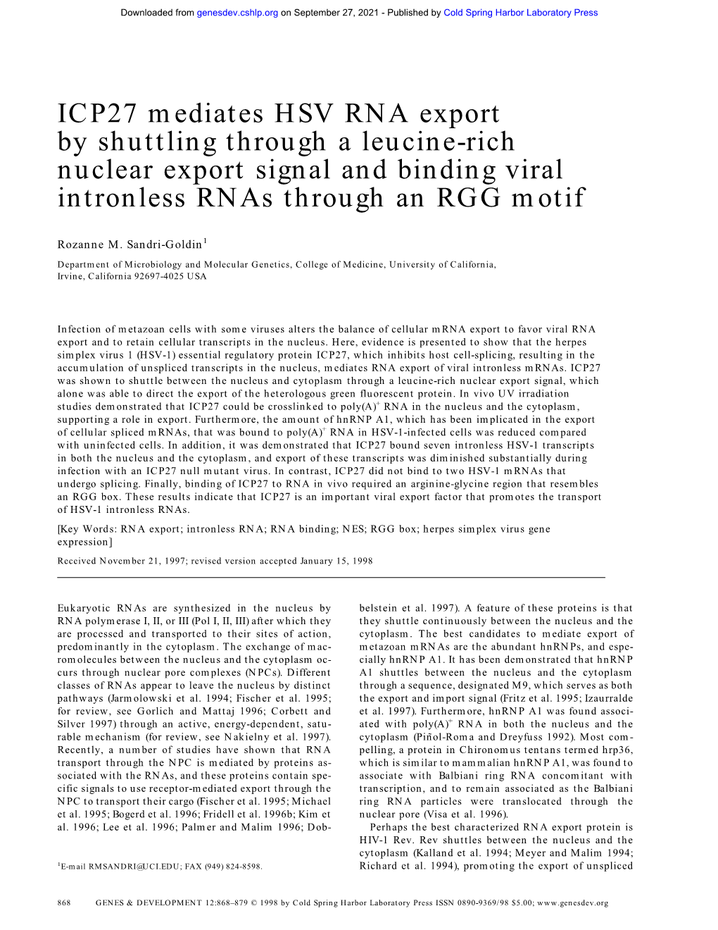 ICP27 Mediates HSV RNA Export by Shuttling Through a Leucine-Rich Nuclear Export Signal and Binding Viral Intronless Rnas Through an RGG Motif