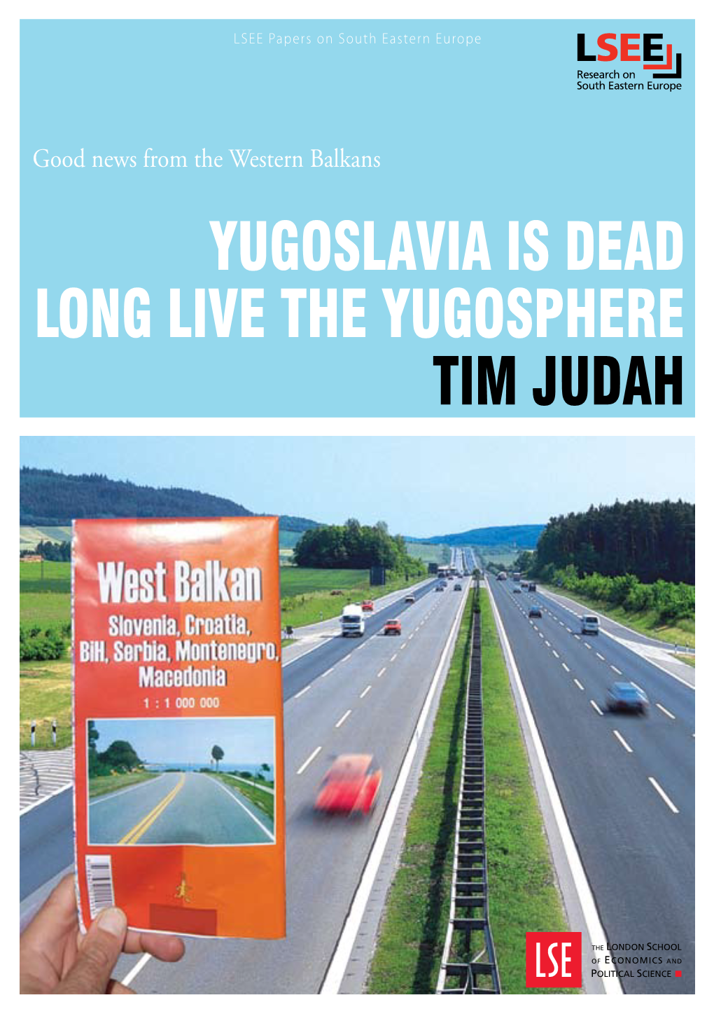 Yugosphere Tim Judah