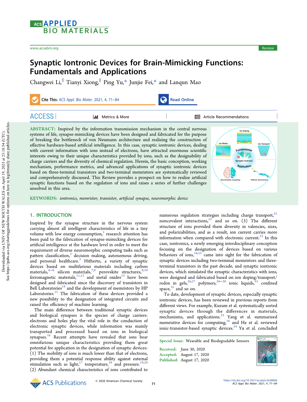 Synaptic Iontronic Devices for Brain-Mimicking Functions: Fundamentals and Applications ∥ ∥ Changwei Li, Tianyi Xiong, Ping Yu,* Junjie Fei,* and Lanqun Mao