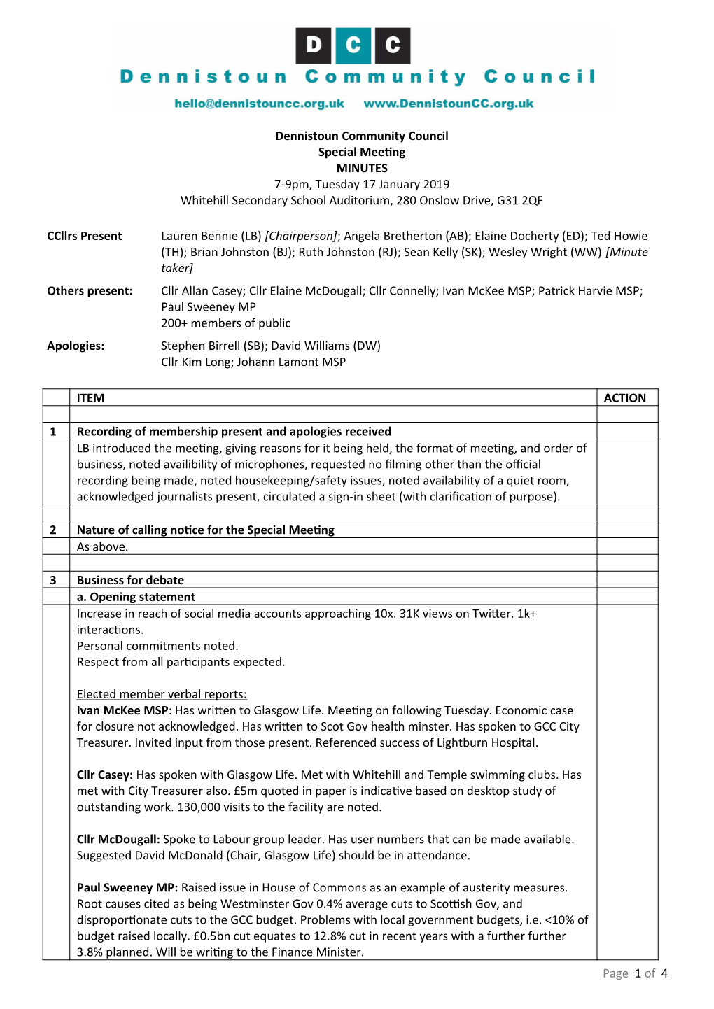 Dennistoun Community Council Special Meeting MINUTES 7-9Pm, Tuesday 17 January 2019 Whitehill Secondary School Auditorium, 280 Onslow Drive, G31 2QF