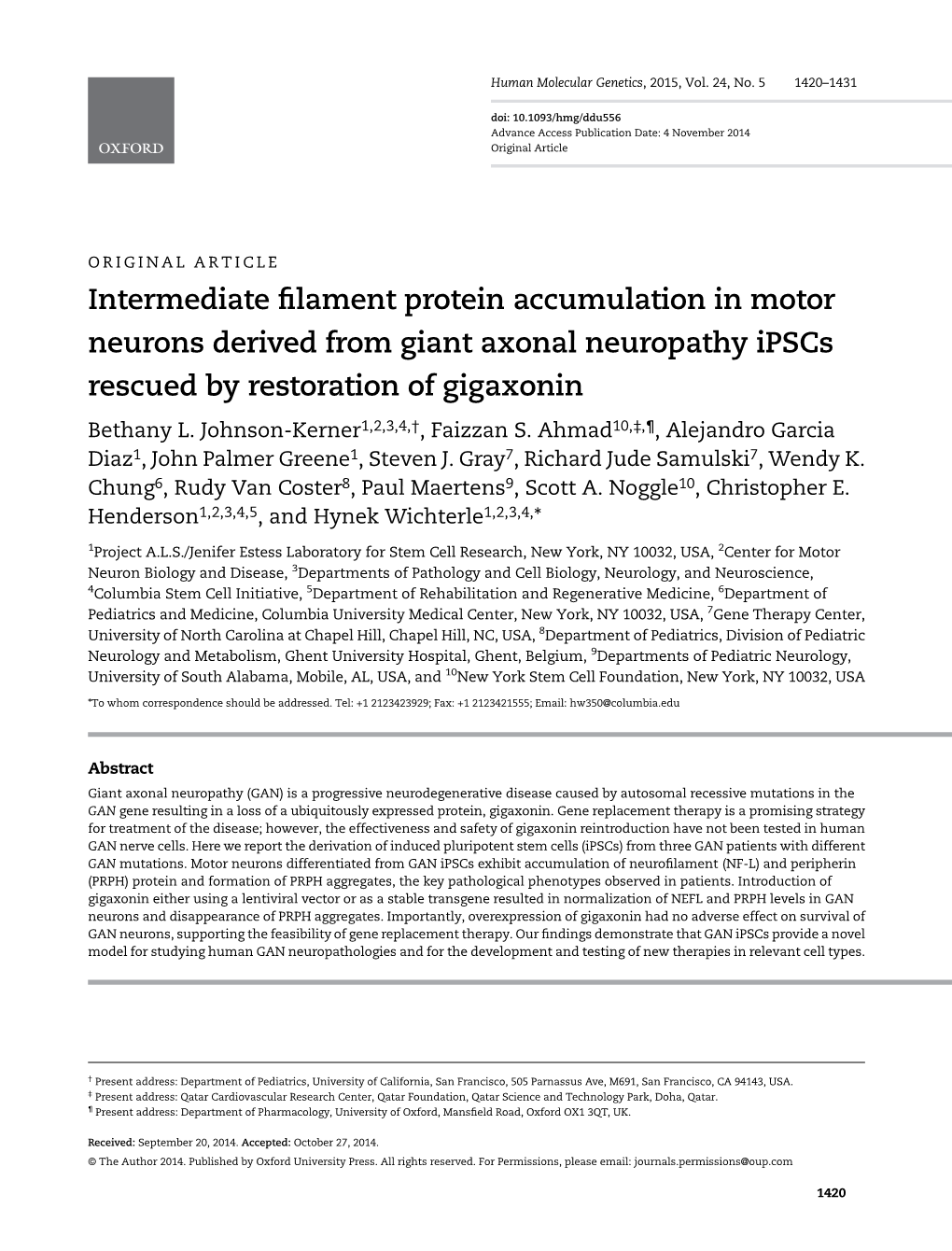 Intermediate Filament Protein Accumulation in Motor Neurons Derived from Giant Axonal Neuropathy Ipscs Rescued by Restoration Of