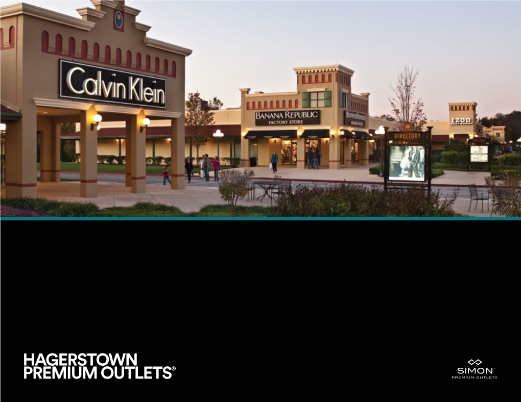 Hagerstown Premium Outlets® the Simon Experience — Where Brands & Communities Come Together