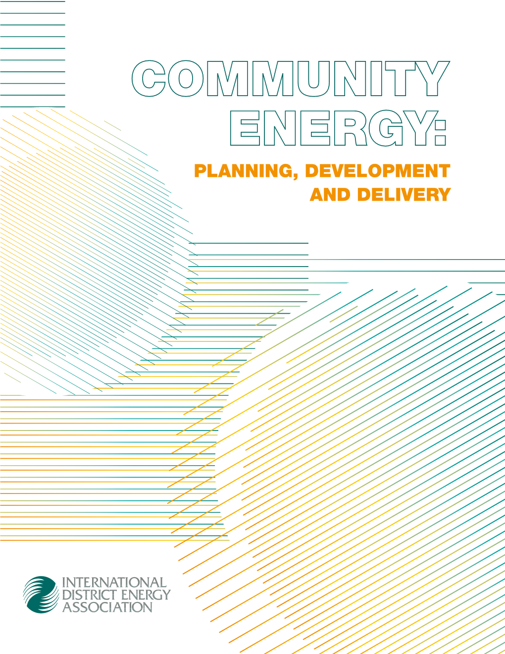 Community Energy – Planning, Development and Delivery