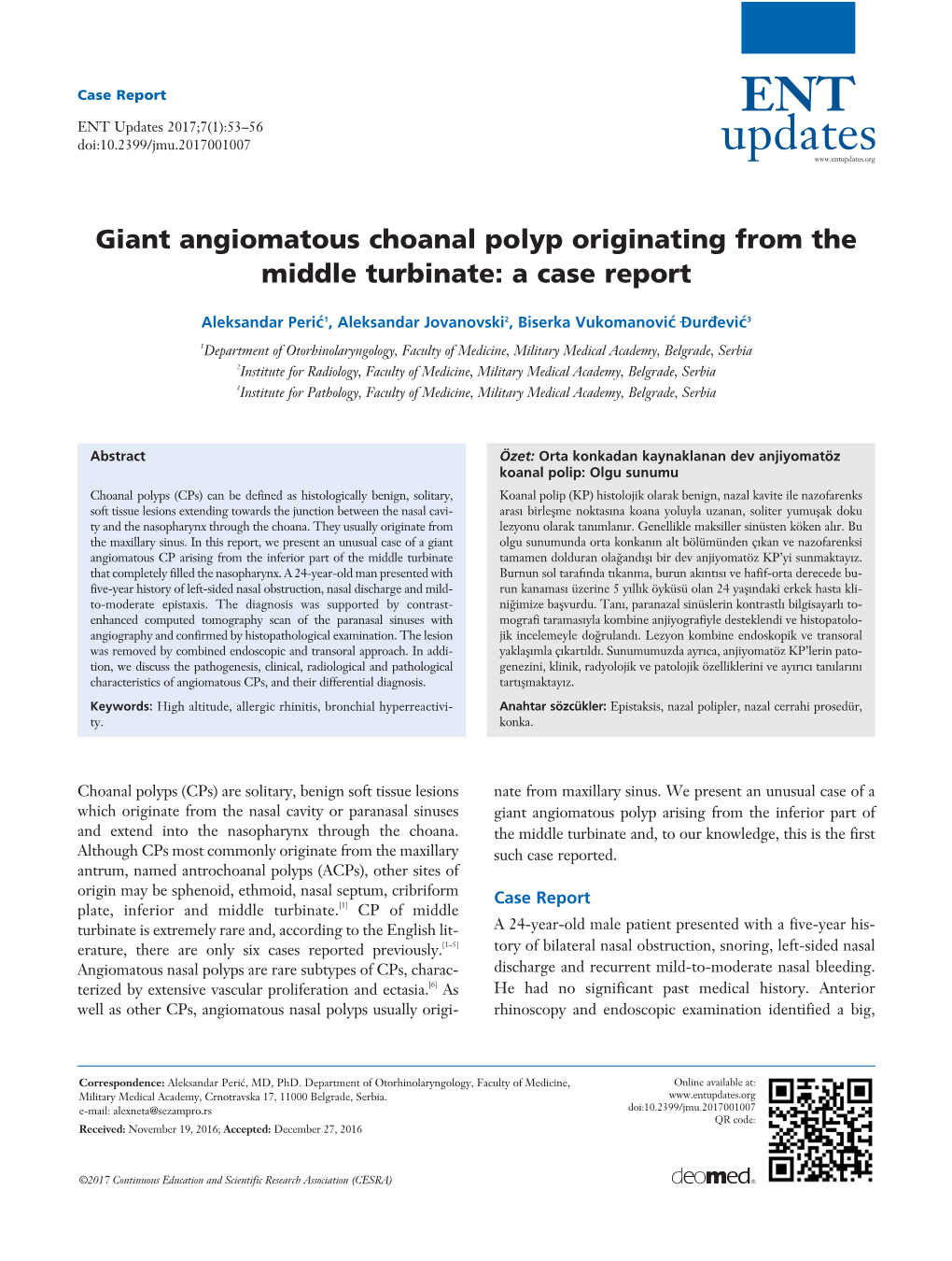 Giant Angiomatous Choanal Polyp Originating from the Middle Turbinate: a Case Report