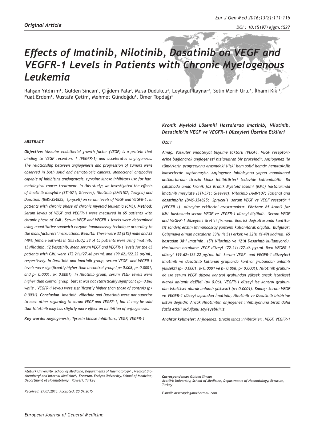 Effects of Imatinib, Nilotinib, Dasatinib on VEGF and VEGFR-1 Levels in Patients with Chronic Myelogenous Leukemia