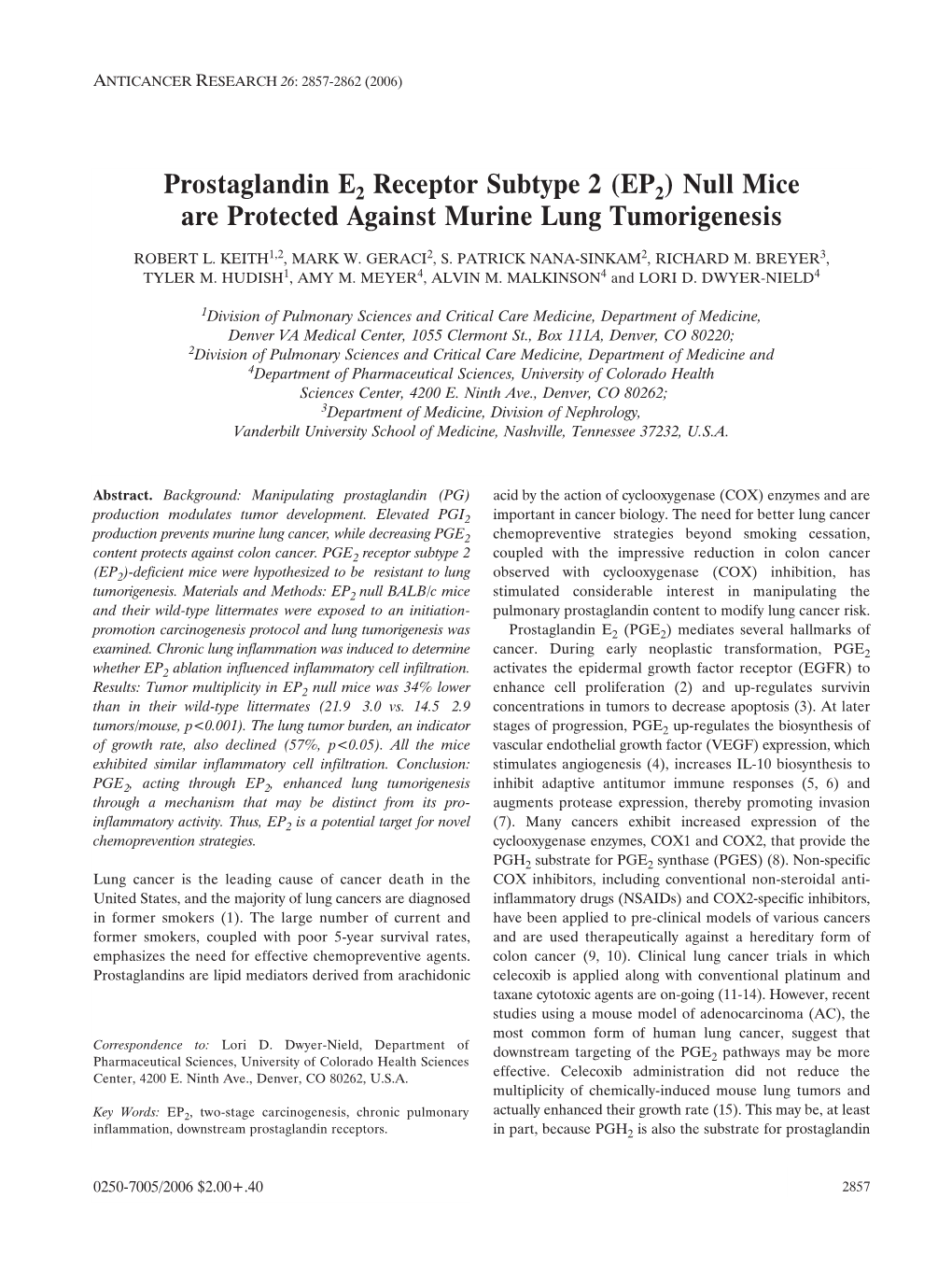 (EP2) Null Mice Are Protected Against Murine Lung Tumorigenesis