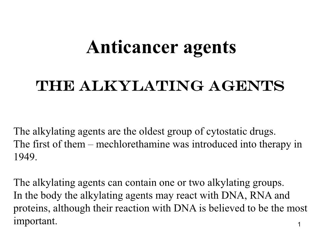 Other Alkylating Agents