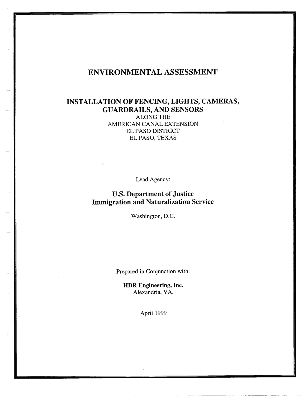 Installation of Fencing, Lights, Cameras, Guardrails, and Sensors Along the American Canal Extension El Paso District Elpaso, Texas