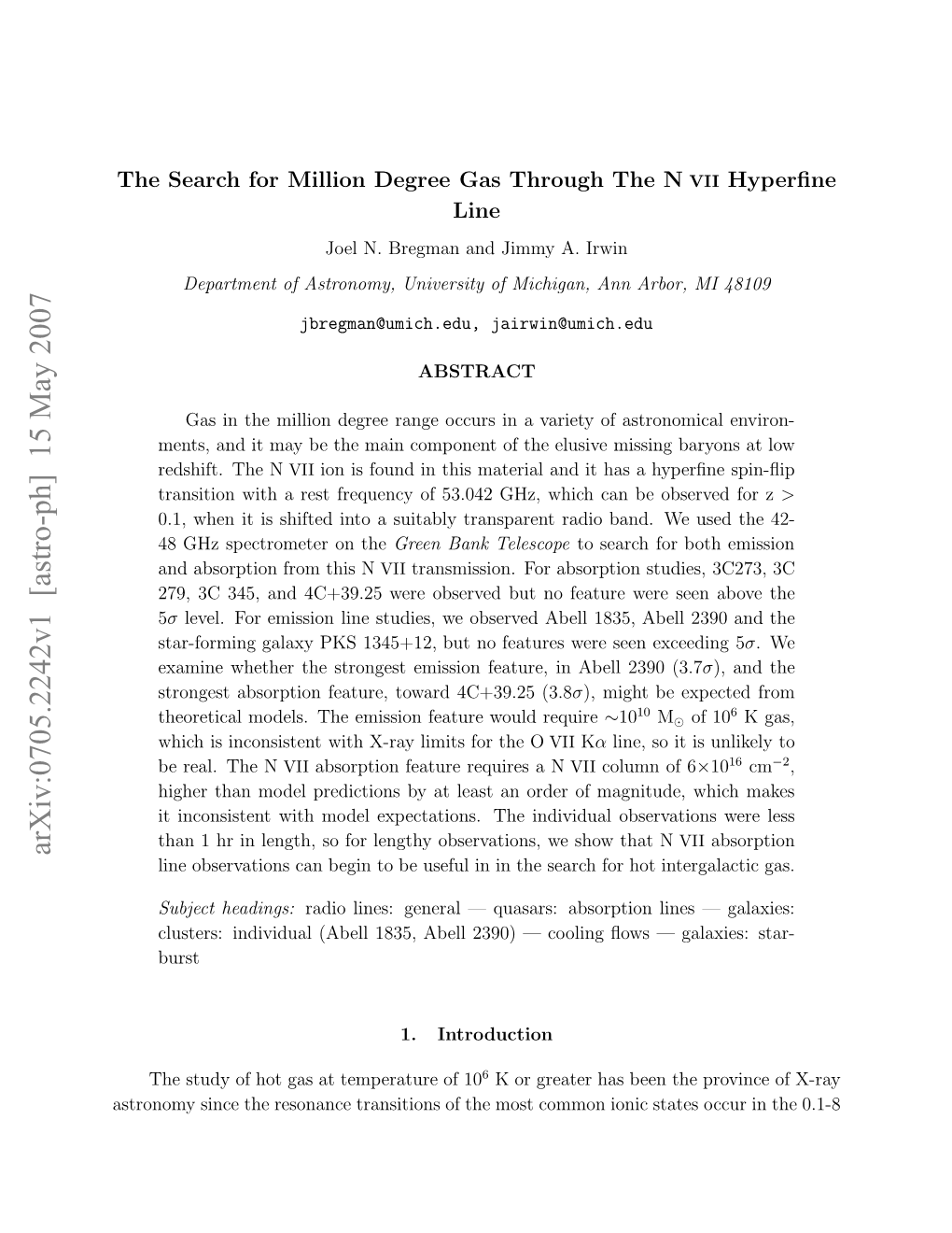 The Search for Million Degree Gas Through the NVII Hyperfine Line