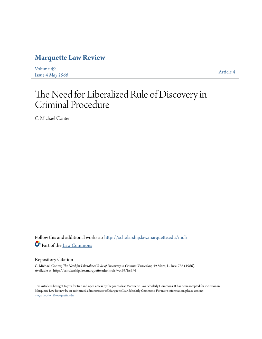 The Need for Liberalized Rule of Discovery in Criminal Procedure, 49 Marq