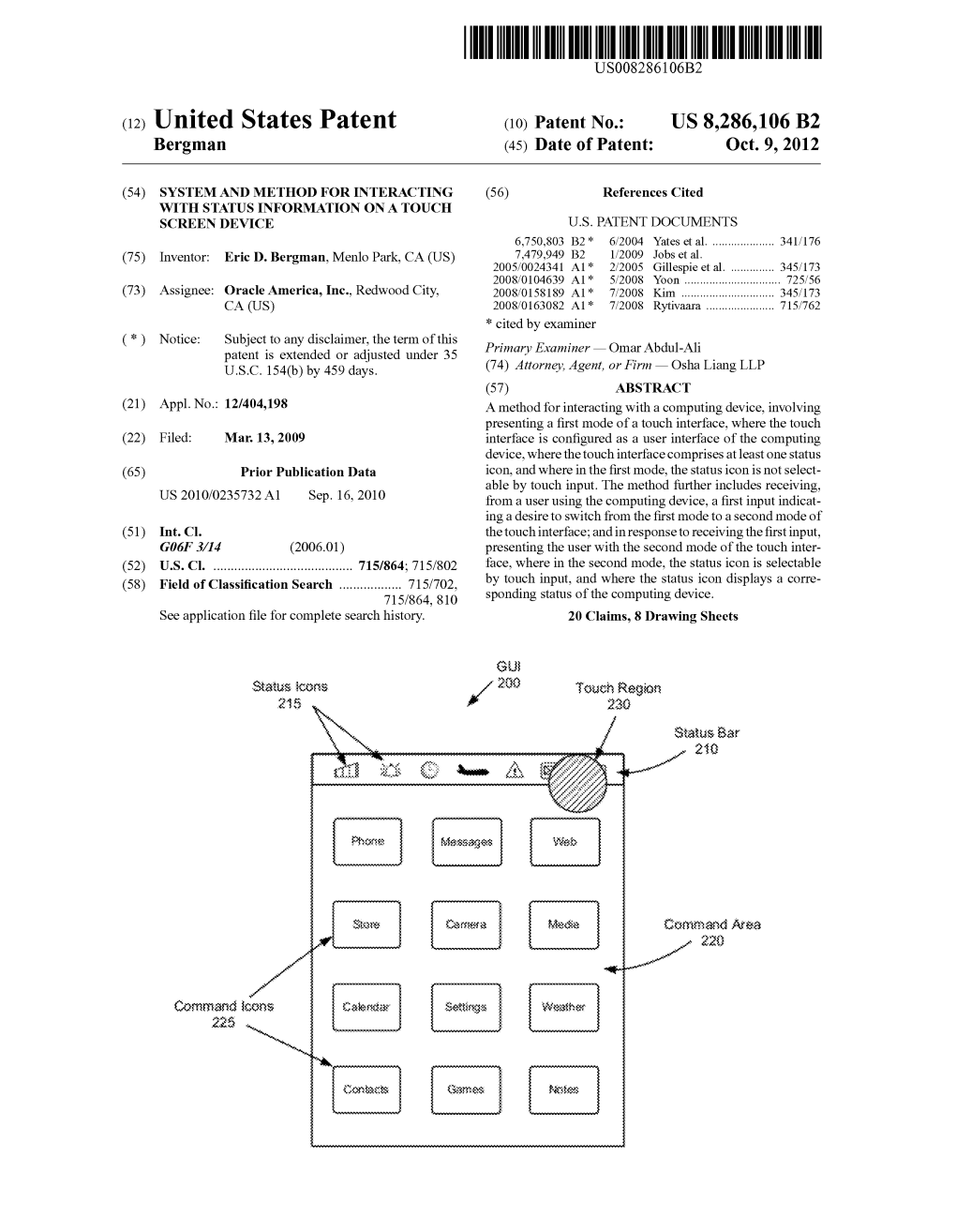 (12) United States Patent (10) Patent No.: US 8.286,106 B2 Bergman (45) Date of Patent: Oct