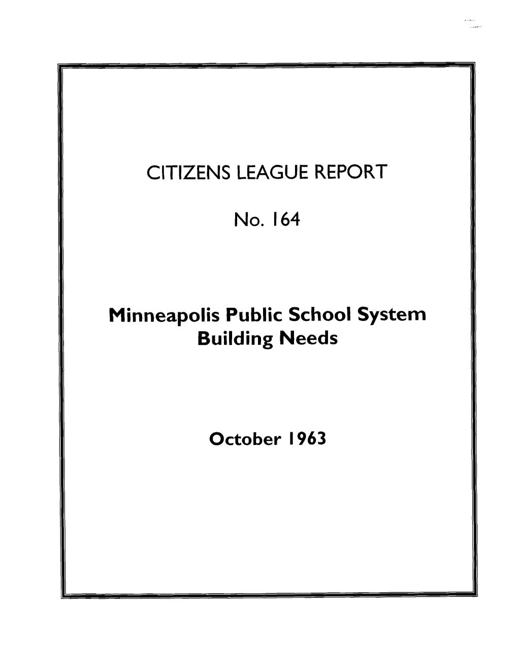 Minneapolis Public School Building Needs (1963)