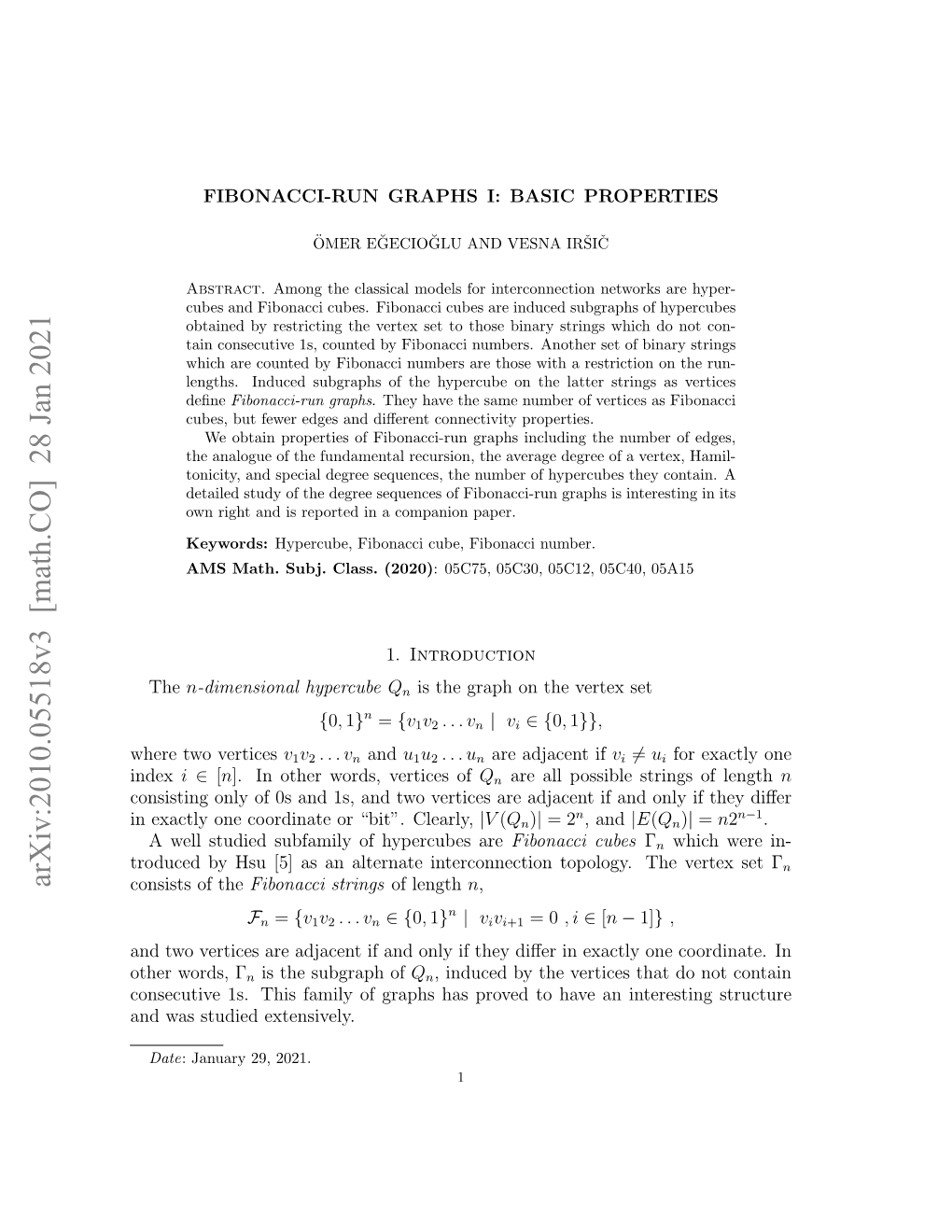 Arxiv:2010.05518V3 [Math.CO] 28 Jan 2021 Consists of the Fibonacci Strings of Length N, N Fn = {V1v2