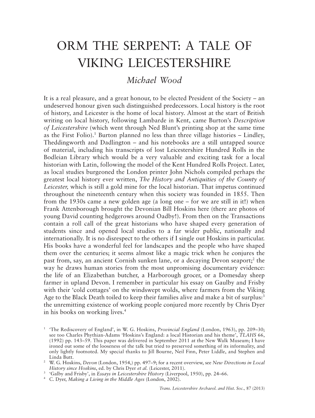 ORM the SERPENT: a Tale of Viking Leicestershire Michael Wood