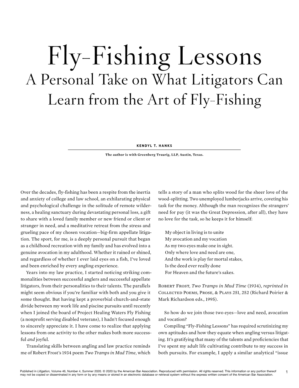 Fly-Fishing Lessons a Personal Take on What Litigators Can Learn from the Art of Fly-Fishing