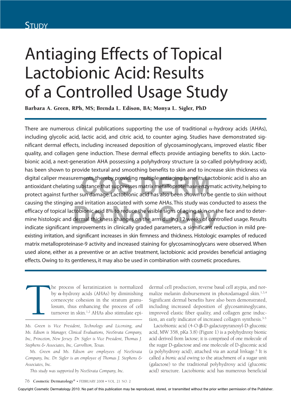 Antiaging Effects of Topical Lactobionic Acid: Results of a Controlled Usage Study Barbara A