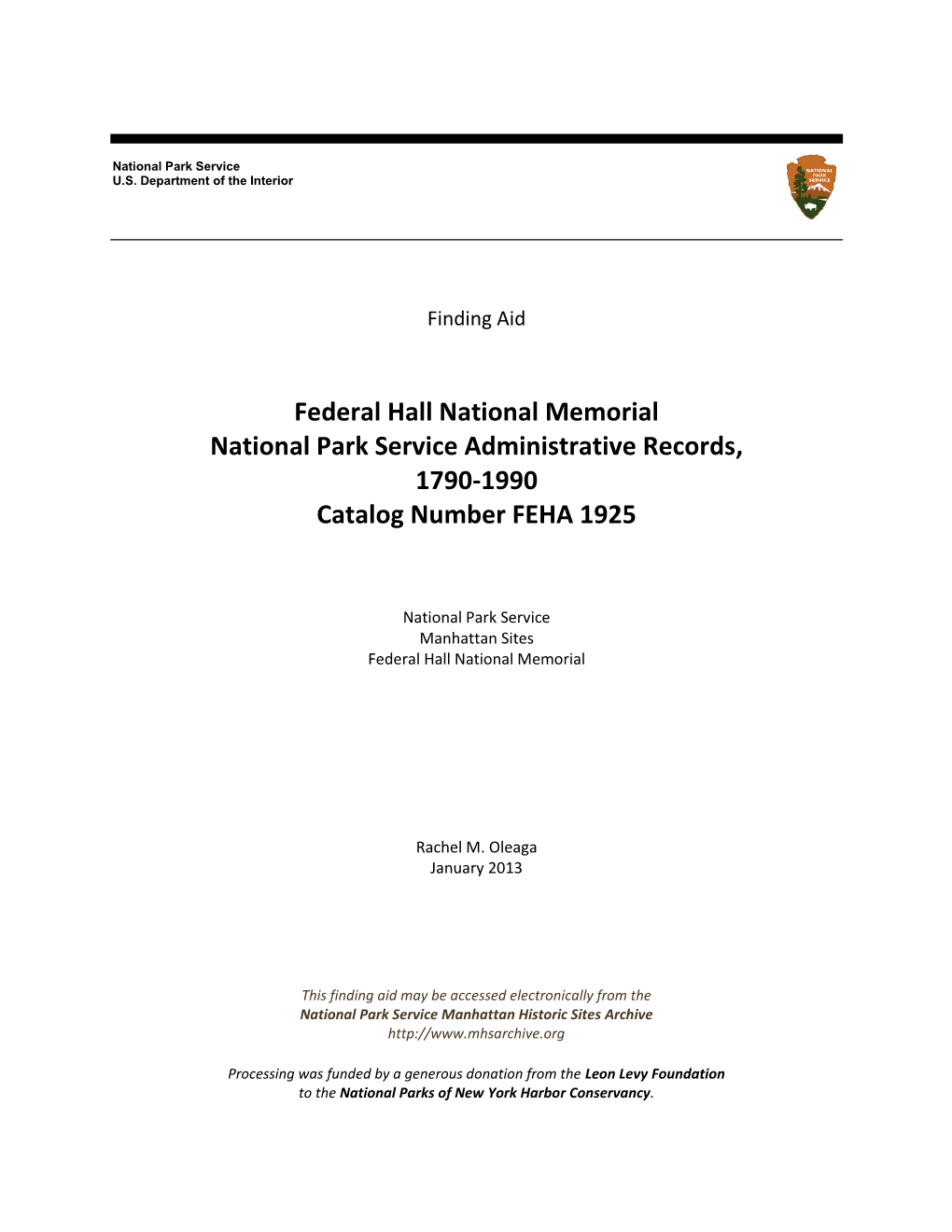 Federal Hall National Memorial National Park Service Administrative Records, 1790-1990