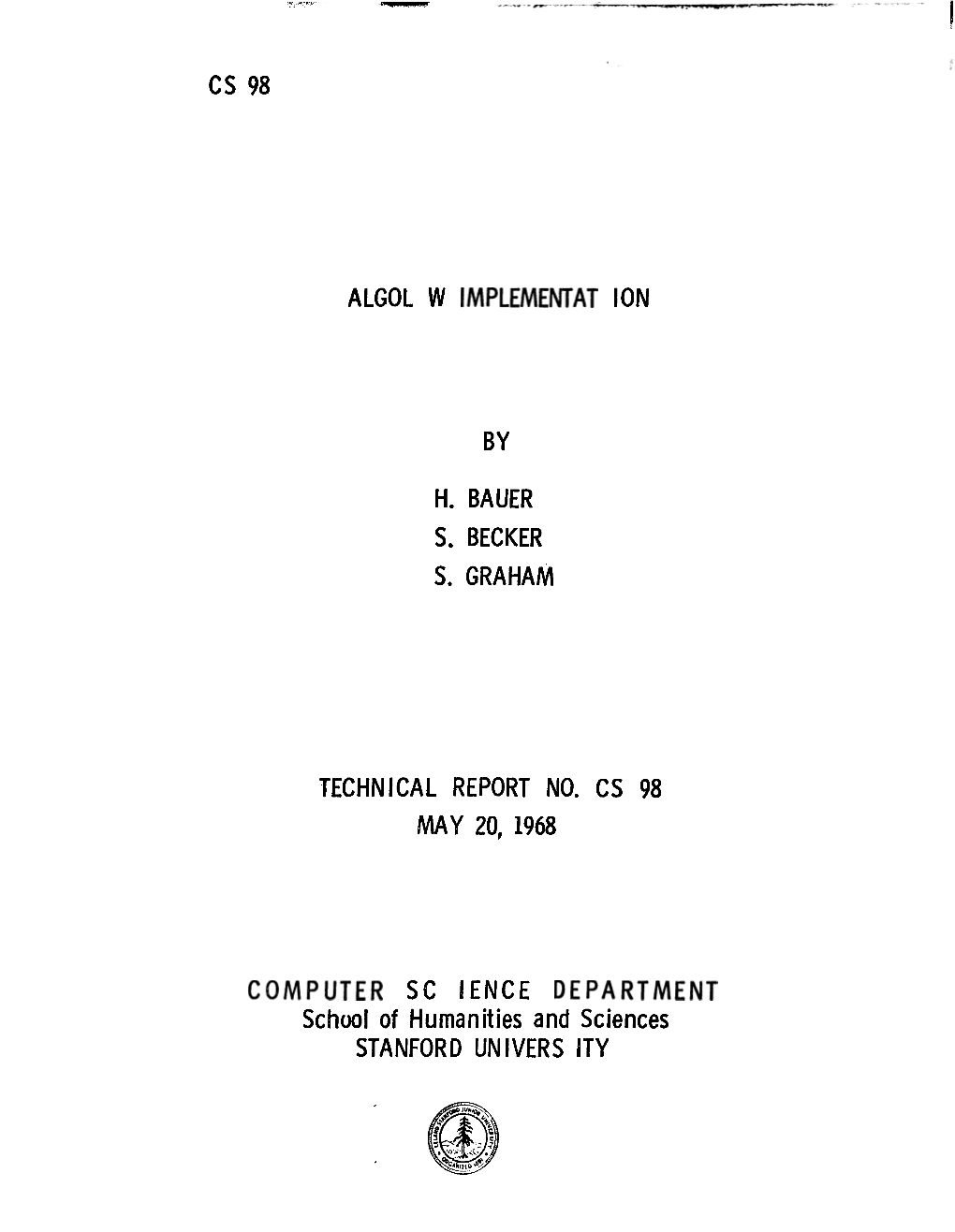 Cs 98 Algol W Implementat Ion by H. Bauer S. Becker S