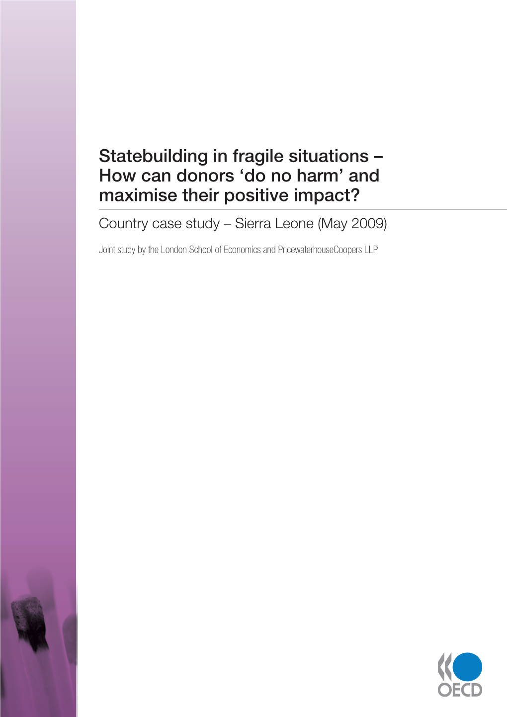 Statebuilding in Fragile Situations – How Can Donors 'Do No Harm'