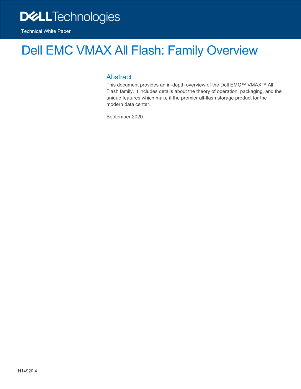 Dell EMC VMAX All Flash: Family Overview