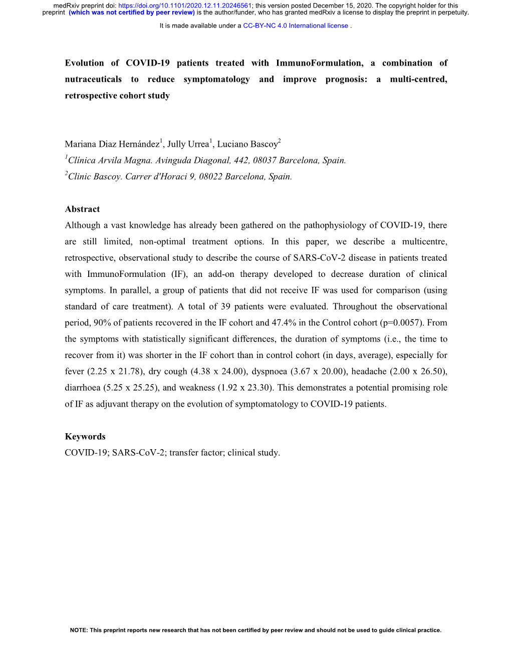 Evolution of COVID-19 Patients Treated with Immunoformulation, A