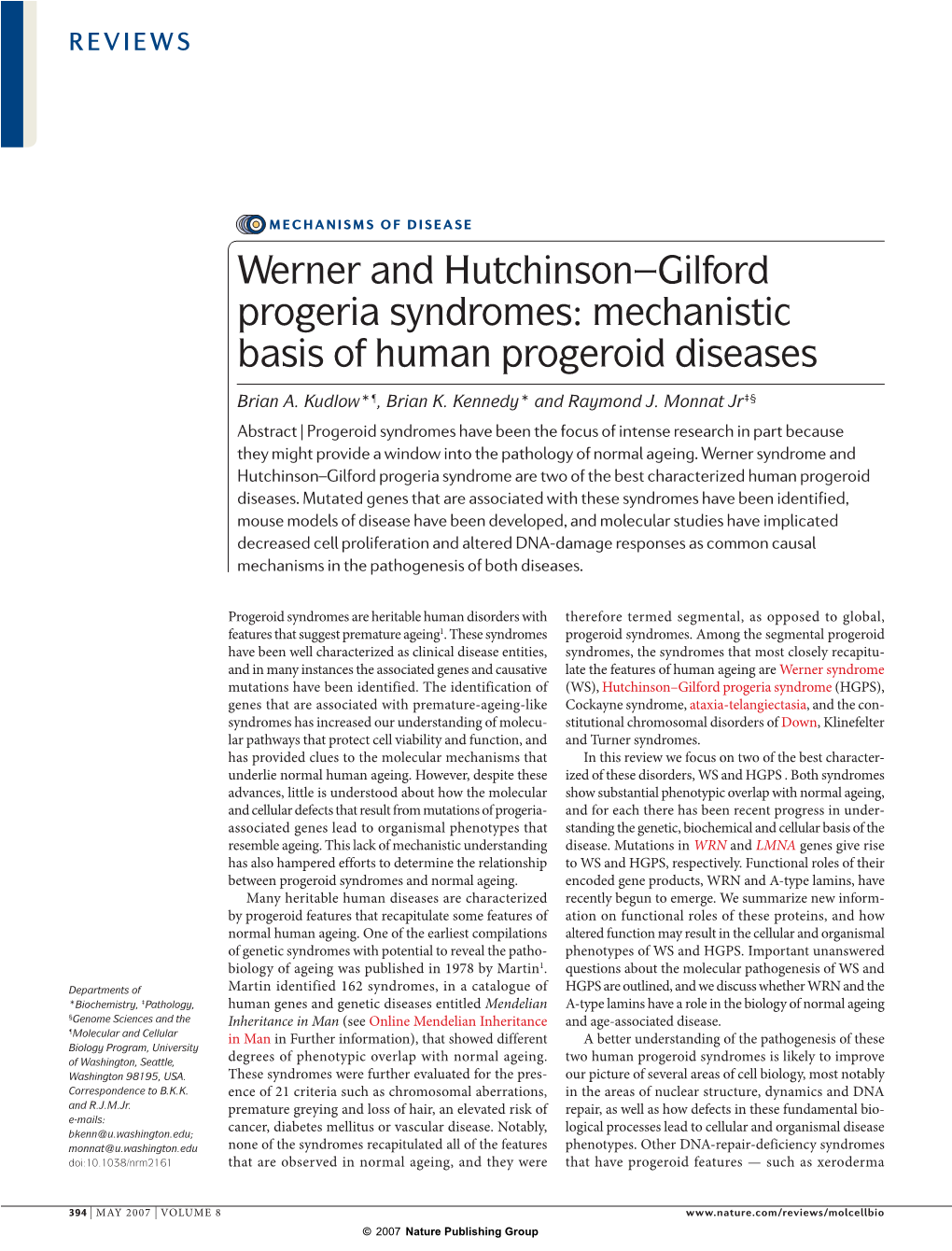 Werner and Hutchinson–Gilford Progeria Syndromes: Mechanistic Basis of Human Progeroid Diseases