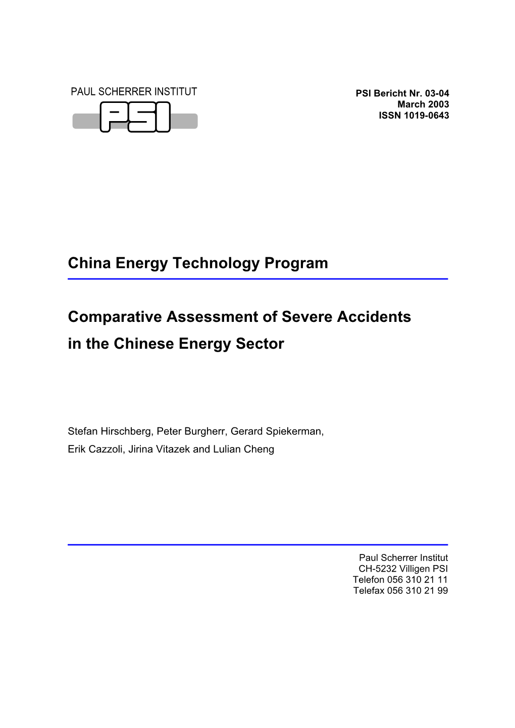 Comparative Assessment of Severe Accidents in the Chinese Energy Sector