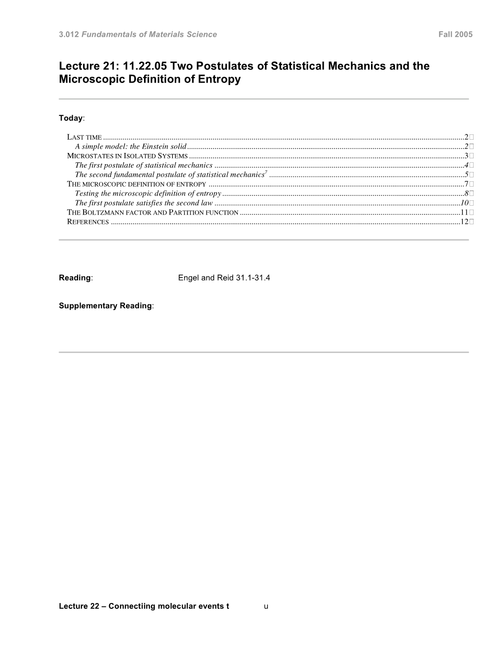 Lecture 21: 11.22.05 Two Postulates of Statistical Mechanics and the Microscopic Definition of Entropy