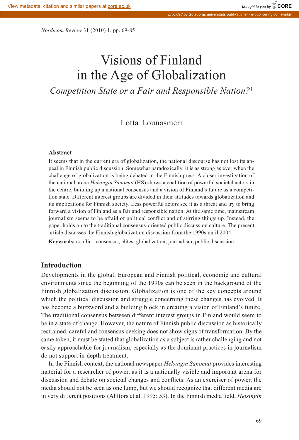 Visions of Finland in the Age of Globalization Competition State Or a Fair and Responsible Nation?1