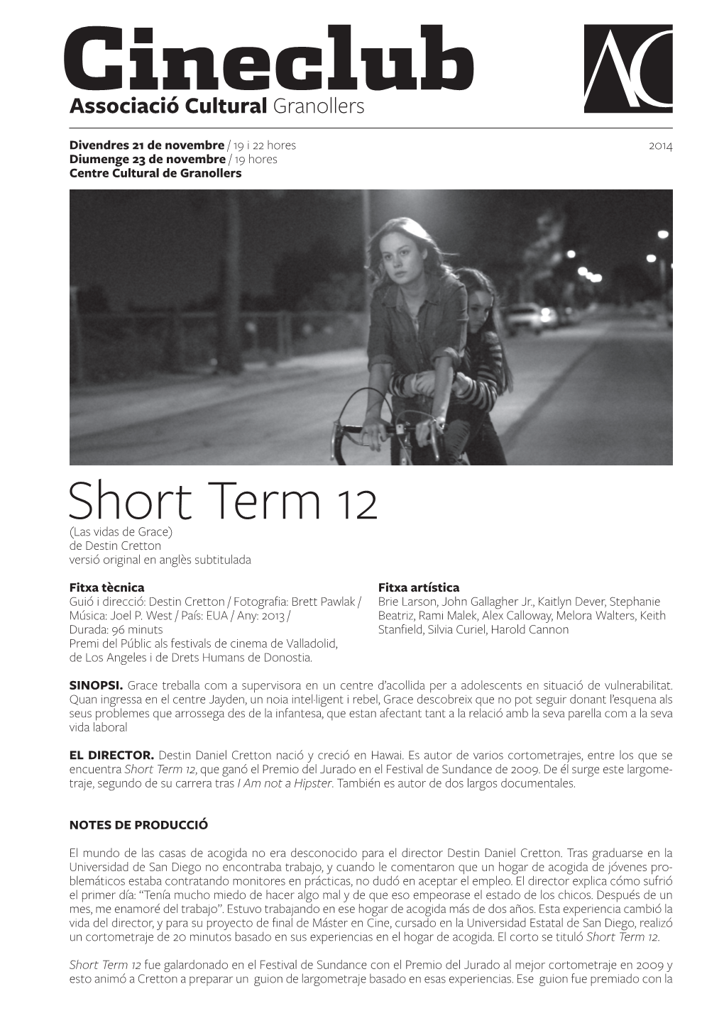 Short Term 12 (Las Vidas De Grace) De Destin Cretton Versió Original En Anglès Subtitulada