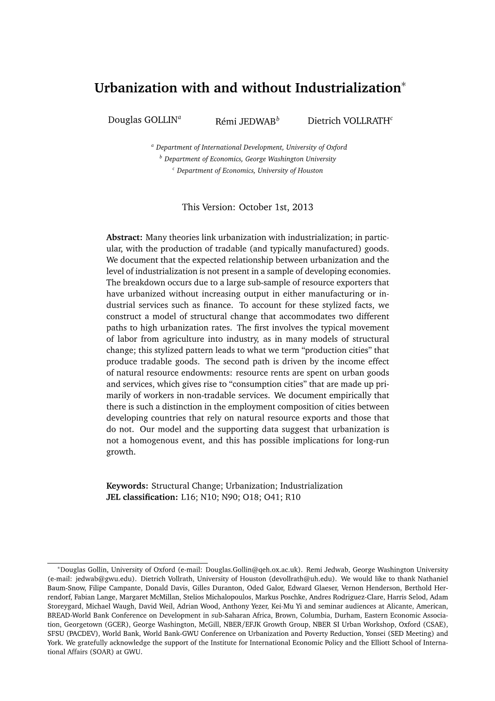 Urbanization with and Without Industrialization∗