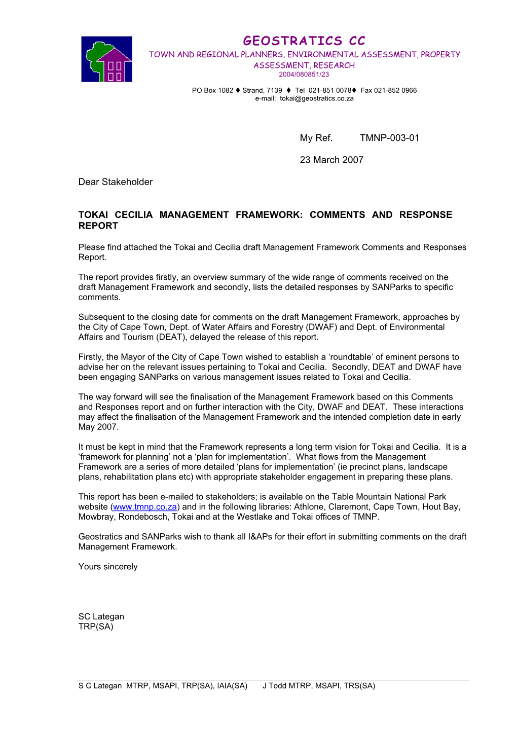 Geostratics Cc Town and Regional Planners, Environmental Assessment, Property Assessment, Research 2004/080851/23